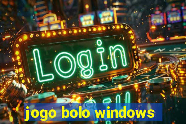 jogo bolo windows